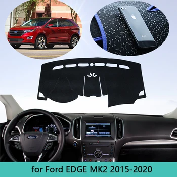 pre Ford EDGE MK2 2015 2016 2017 2018 2019 2020 Endura Anti-Slip Mat Tabuli Pad Slnečník Dashmat Ochranu Anti-UV, Anti-špinavý